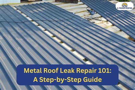 metal sheet leak repair|metal roof leak repair kit.